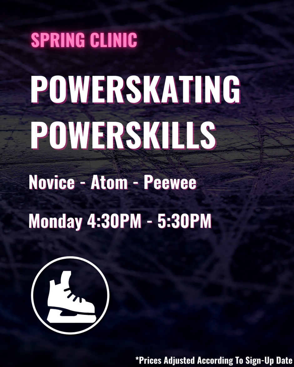 *À LA CARTE 60$/Session* - Clinique PRINTEMPS -  Powerskating/Powerskills