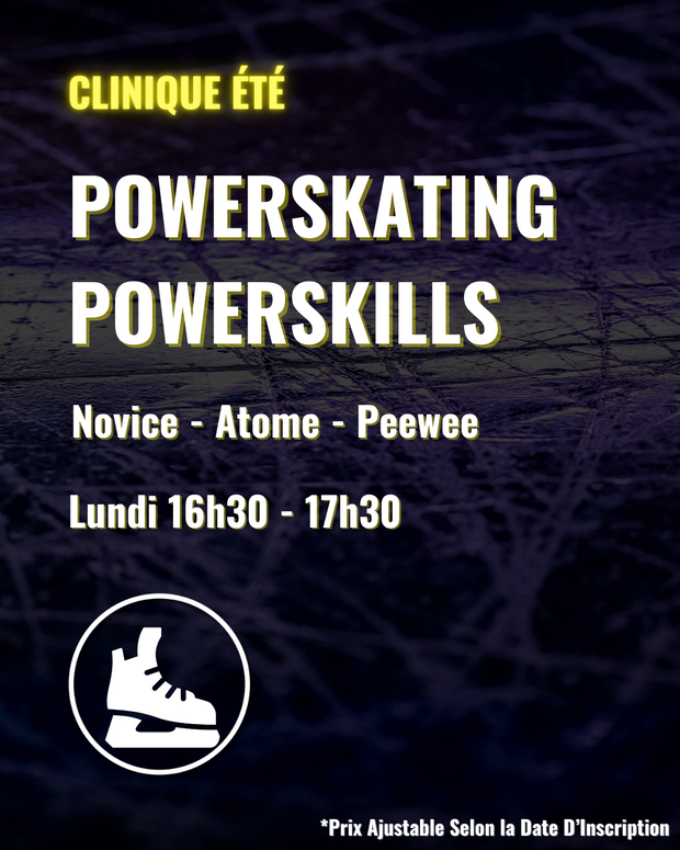 SUMMER Clinic - Powerskating/Powerskills - $448/8 Sessions